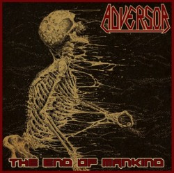 ADVERSOR - The End Of Mankind