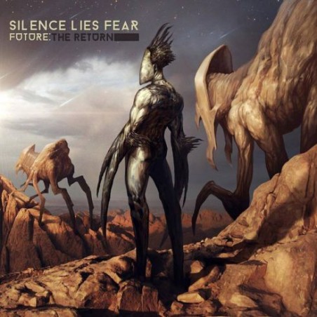 SILENCE LIES FEAR ‎– Future: The Return