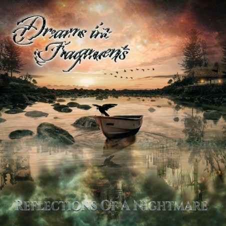 Dreams in Fragments - Reflections of a Nightmare