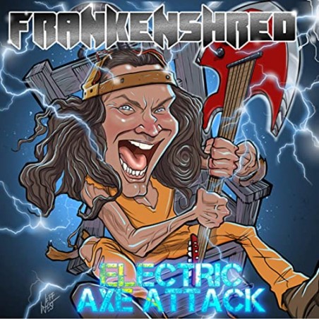Frankenshred ‎– Electric Axe Attack