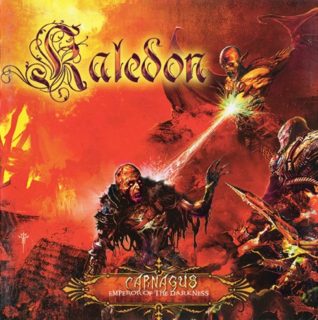 Kaledon ‎– Carnagus: Emperor Of The Darkness