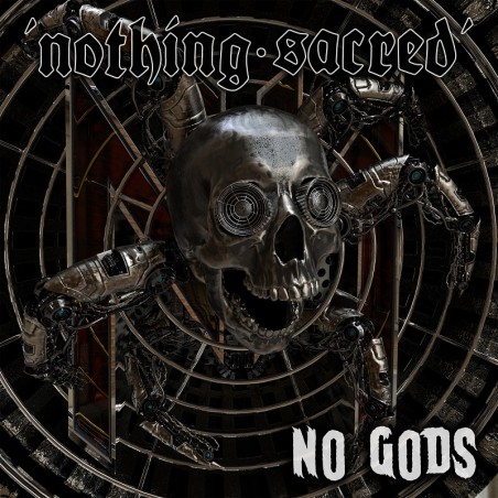 NOTHING SACRED - No Gods