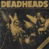 Deadheads ‎– Loadead