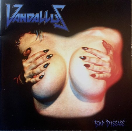 Vandallus ‎– Bad Disease