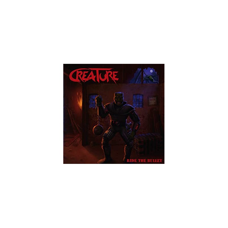 Creature ‎– Ride The Bullet