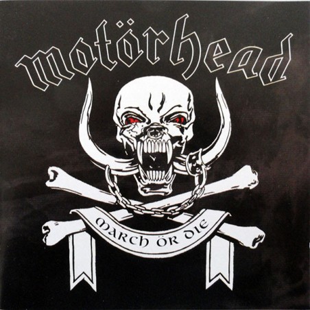 Motörhead ‎– March Ör Die