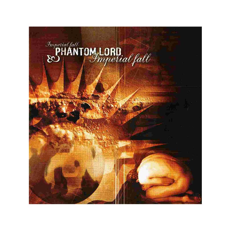 Phantom Lord ‎– Imperial Fall