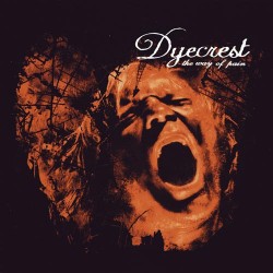 Dyecrest – The Way Of Pain