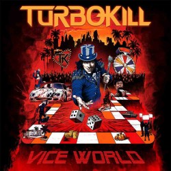 TURBOKILL - VICE WORLD