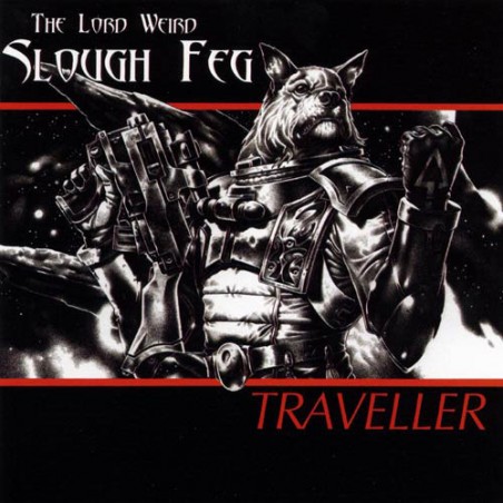 The Lord Weird Slough Feg ‎– Traveller