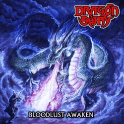 Dragon Sway ‎– Bloodlust Awaken