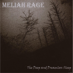 Meliah Rage ‎– The Deep And...