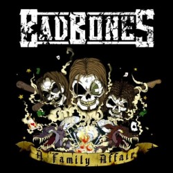 Bad Bones ‎– A Family Affair