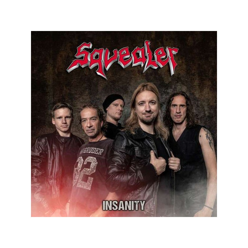 Squealer – Insanity