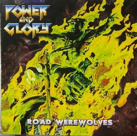 Power And Glory – Road Werewolves