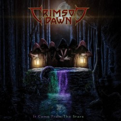 Crimson Dawn ‎– It Came From The Stars [2 CD]