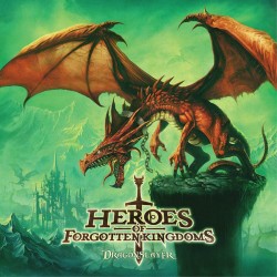 Heroes Of Forgotten Kingdoms ‎– Dragonslayer
