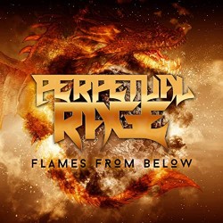 Perpetual Rage ‎– Flame from below
