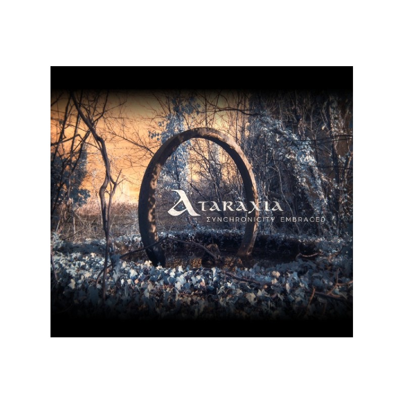 Ataraxia ‎– Synchronicity Embraced