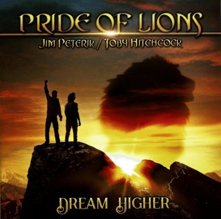 Pride Of Lions – Dream Higher