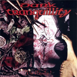 Dark Tranquillity ‎– The Mind's I [CD]