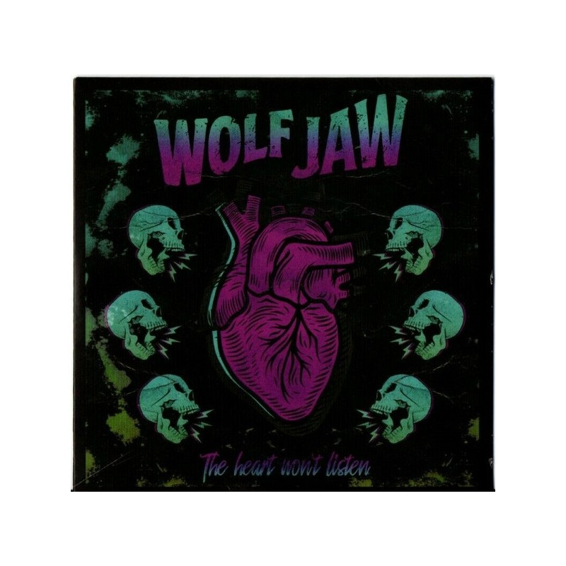 Wolf Jaw ‎– The Heart Won't Listen
