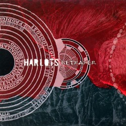 Harlots ‎– Betrayer