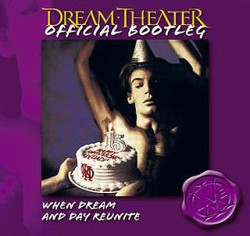 Dream Theater ‎– Official Bootleg: When Dream And Day Reunite [CD]
