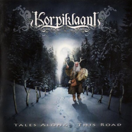 Korpiklaani ‎– Tales Along This Road