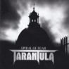 TARANTULA - Spiral Of Fear