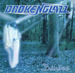 Broken Glazz ‎– Divine