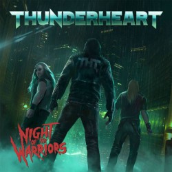 Thunderheart ‎– Night Of...
