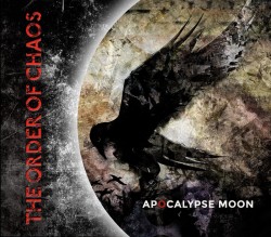 The Order Of Chaos ‎– Apocalypse Moon
