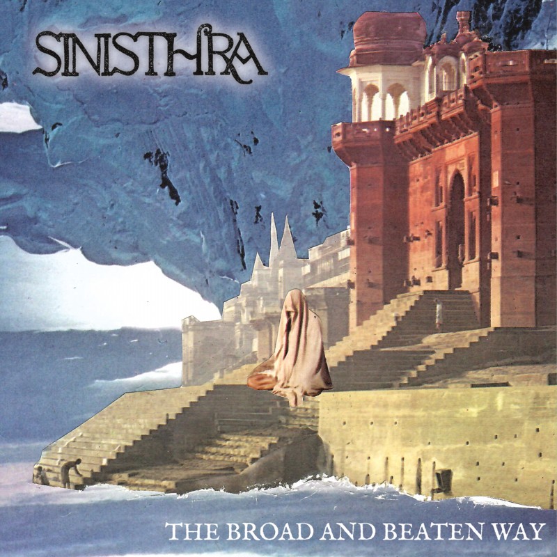 SINISTHRA - The Broad And Beaten Way
