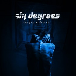 SIX DEGREES - No One Is...